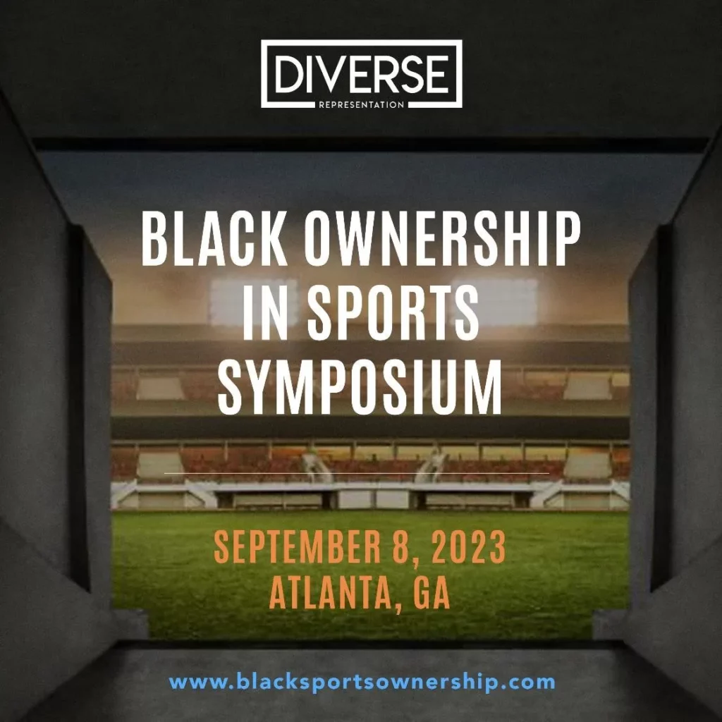 Diverse Representation to Host Inaugural Black Ownership in Sports Symposium